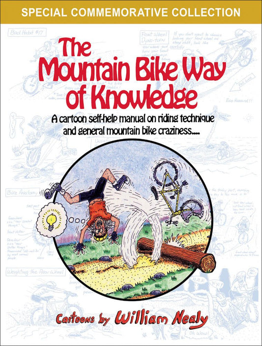 William Nealy's The Mountain Bike Way of Knowledge