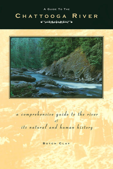 A Guide to the Chattooga River